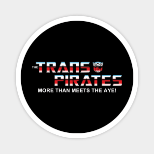 Transpirates Funny 80's Robots Cartoon Logo Parody Pirates Funny Sayings Magnet